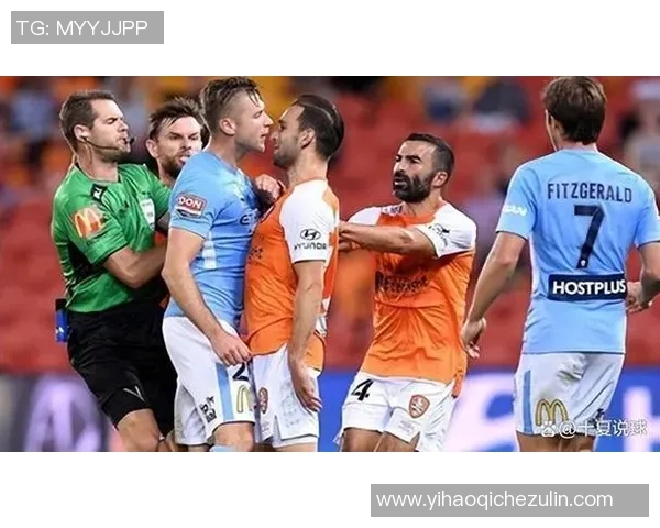 布里狮吼与墨尔本城激战在即谁能在澳超赛场上笑到最后 布里狮吼与墨尔本城激战在即谁能在澳超赛场上笑到最后